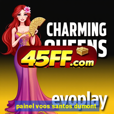 painel voos santos dumont